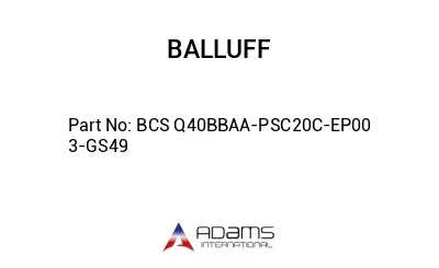 BCS Q40BBAA-PSC20C-EP00	3-GS49								
