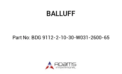 BDG 9112-2-10-30-W031-2600-65									