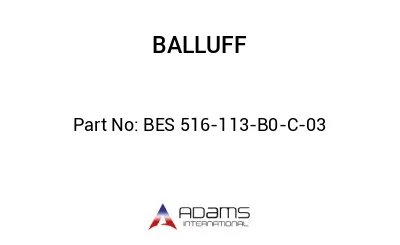 BES 516-113-B0-C-03