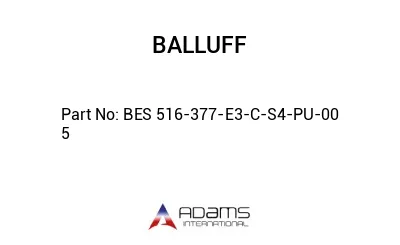 BES 516-377-E3-C-S4-PU-00	5								