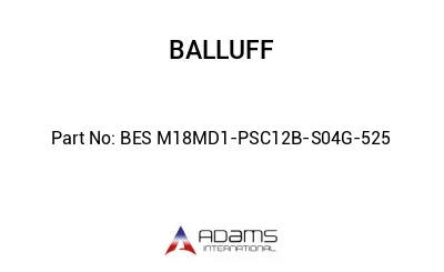 BES M18MD1-PSC12B-S04G-525									