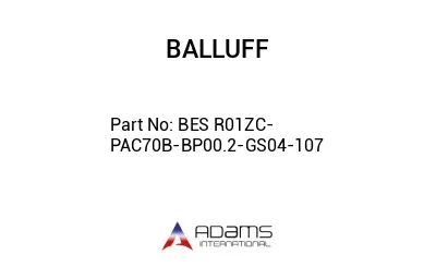 BES R01ZC-PAC70B-BP00.2-GS04-107									