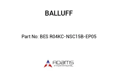 BES R04KC-NSC15B-EP05									