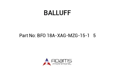 BFO 18A-XAG-MZG-15-1	5								