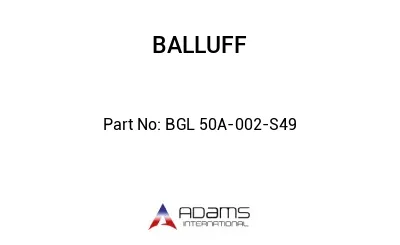 BGL 50A-002-S49									
