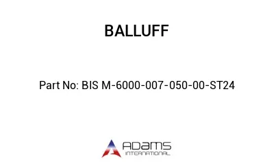 BIS M-6000-007-050-00-ST24									