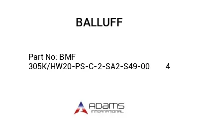 BMF 305K/HW20-PS-C-2-SA2-S49-00	4								