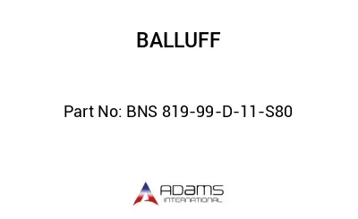 BNS 819-99-D-11-S80